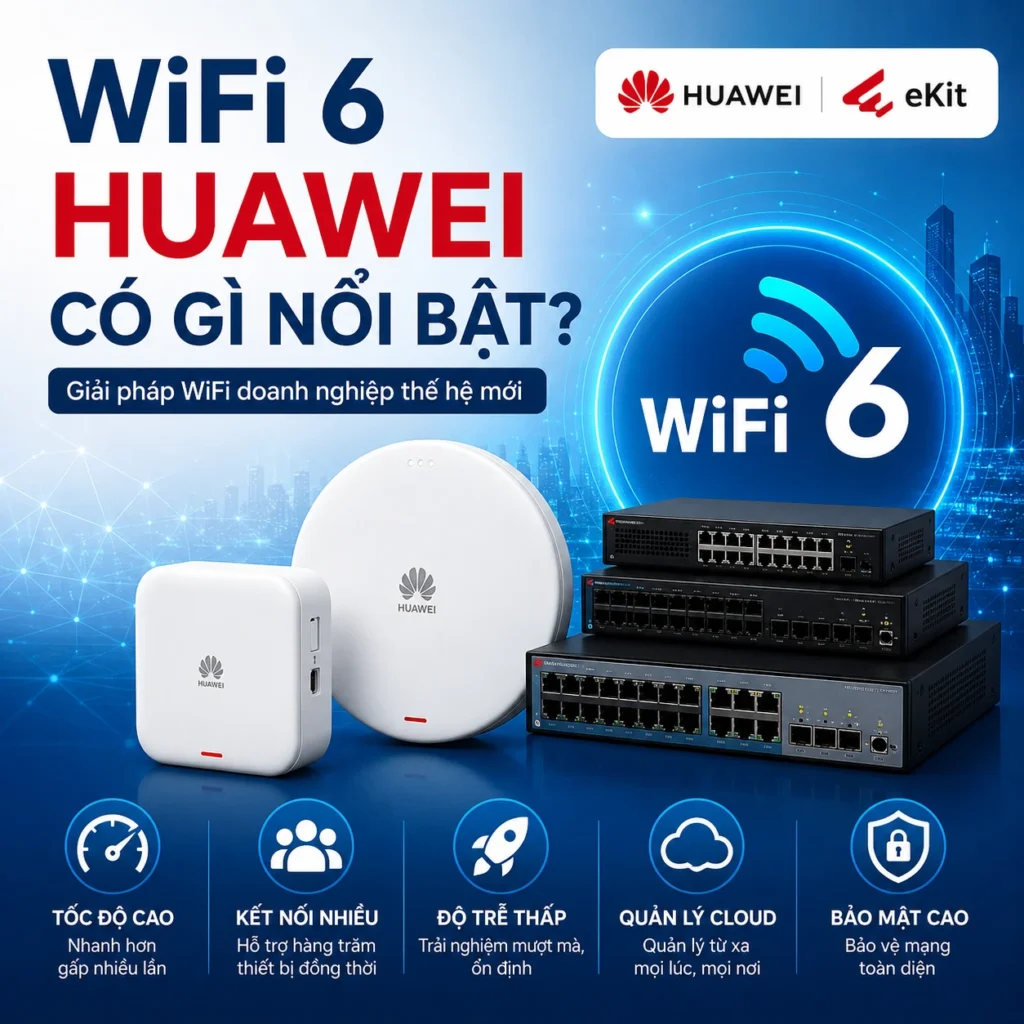 WiFi 6 Huawei Có Gì Nổi Bật? 1 WiFi 6 Huawei Có Gì Nổi Bật?